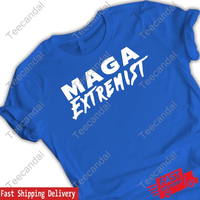 Maga Extremist New Shirt