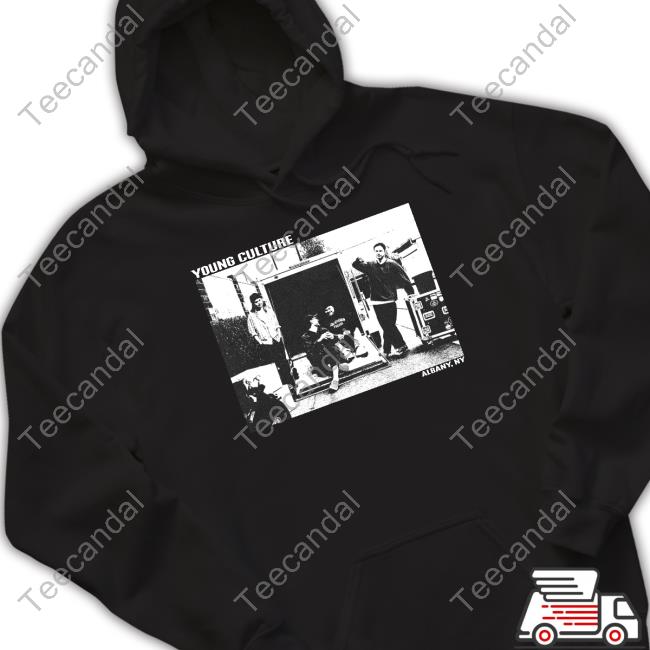 Young Culture Albany. Ny T-Shirt, Hoodie, Tank Top, Sweater And Long Sleeve T-Shirt