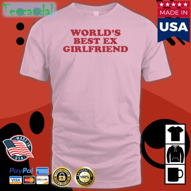 Moxi Mimi World's Best Ex Girlfriend Shirt