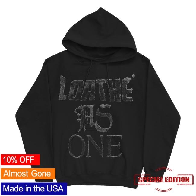 Downright Merch Loathe - Loathe As One Sweatshirt