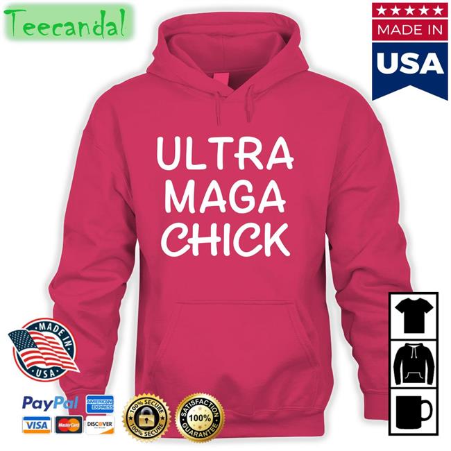 Ultra Maga Chick Hoodie Adam Parkhomenko
