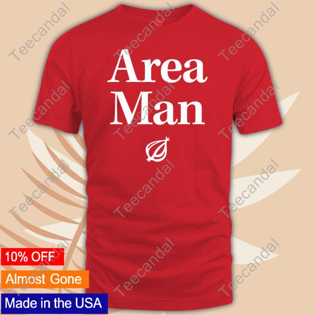 Official Area Man Man's Man Shirt