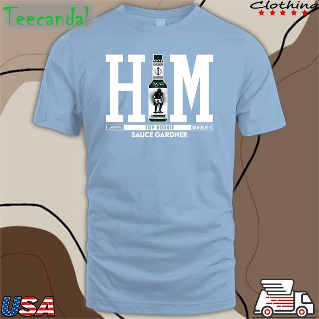 Breakingt Store Him Top Rookie Sauce Gardner Shirt