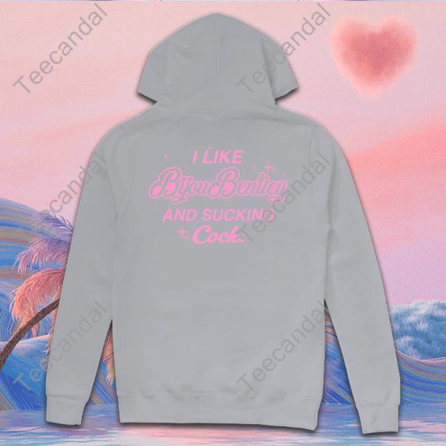 I Like Byoubentley And Sucking Cock Shirts I Like Byoubentley And Sucking Cock Tee