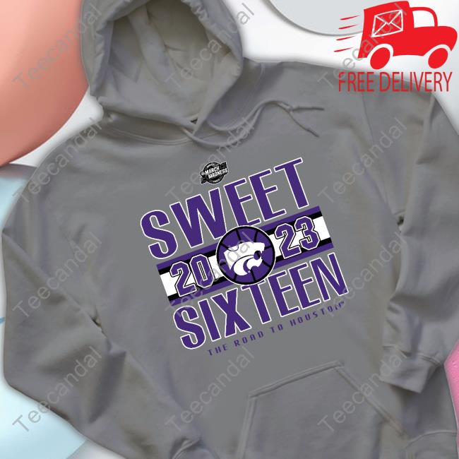 Kansas State Wildcats Sweet 2023 Sixteen The Road To Houston Hoodie