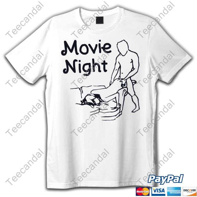 Making Love Movie Night T Shirt