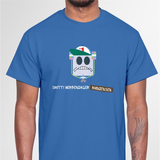 Smitty Werbenjagermanjensen T Shirt