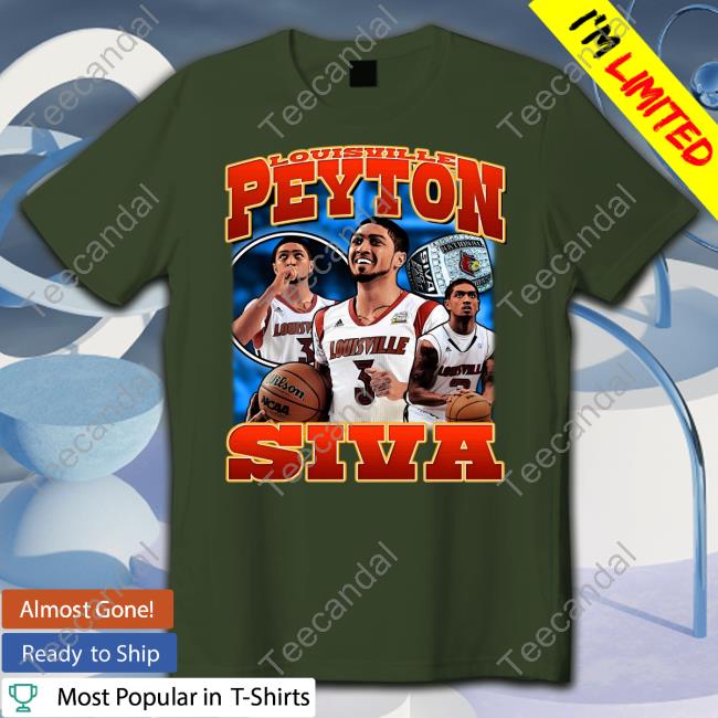 Louisville Peyton Siva Tees Fanessah Merch Fanessah Brand 2022 Louisville Peyton Siva Hoodie