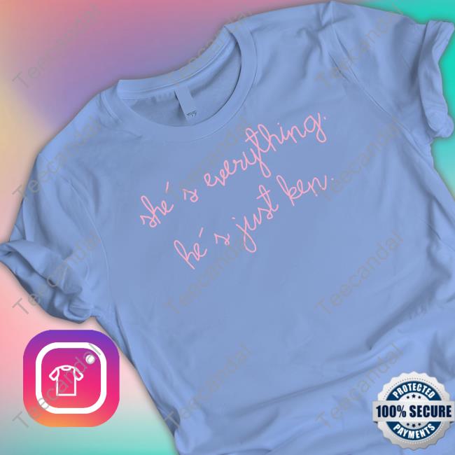 She's Everything He's Just Ken Sweatshirt
