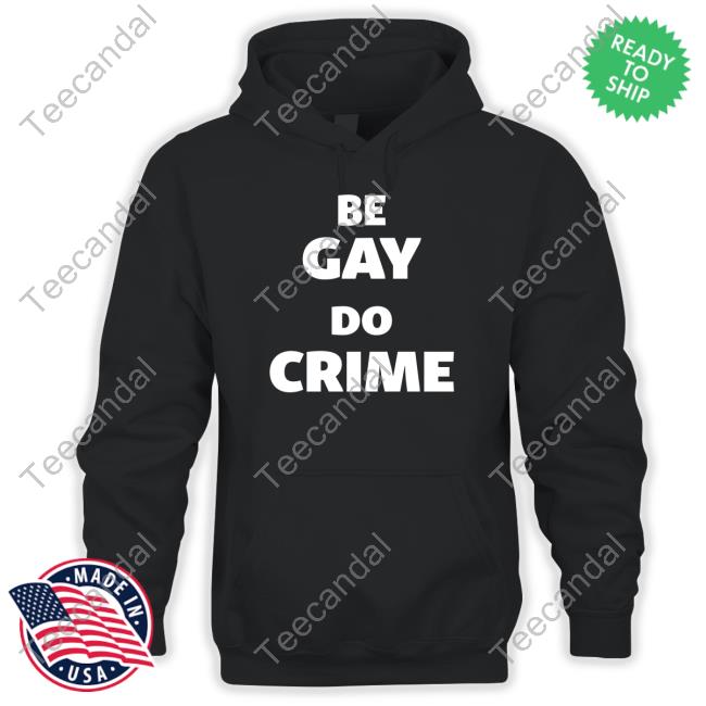 Cyphergojo Be Gay Do Crime Long Sleeve Tee