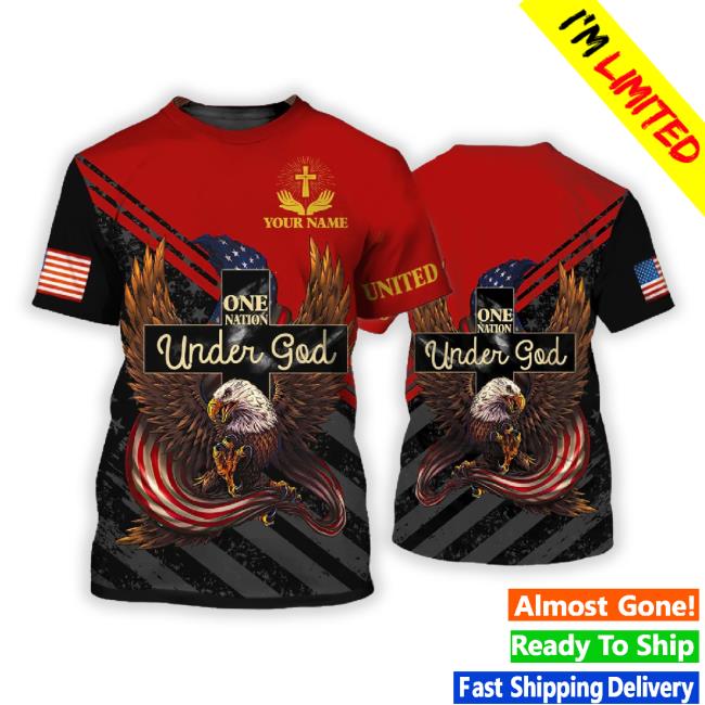 Personalized 4Th Of July 3D Full Print Shirt, Patriotic American Eagle Tee 3D Shirts, One Nation Under God Shirt