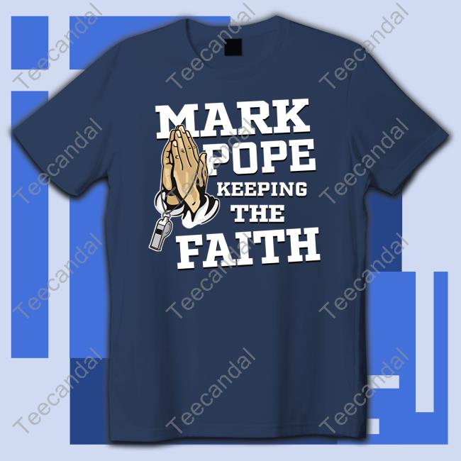 Jonrothstein Mark Pope Keeping The Faith Hooded Sweatshirt