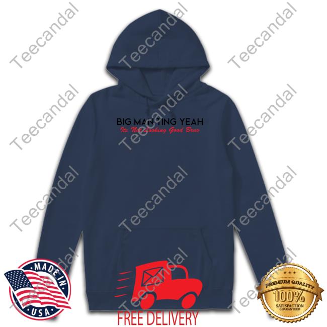 Castillo_1St Big Man Ting Yeah Its Not Looking Good Brav T Shirt Castillo 1St Castillo_1St Big Man Ting Yeah Its Not Looking Good Brav T Shirt Castillo 1St