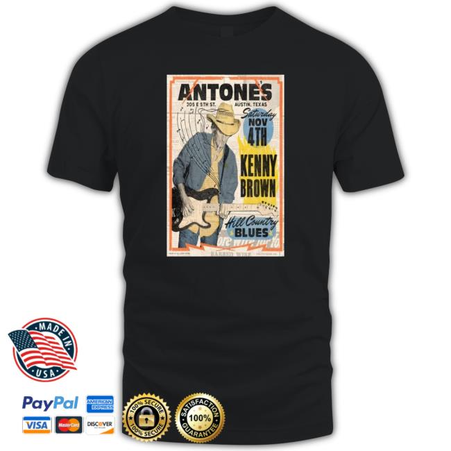 Trending Poster Antone’S Hill Country Austin, Tx November 4, 2023 Tee