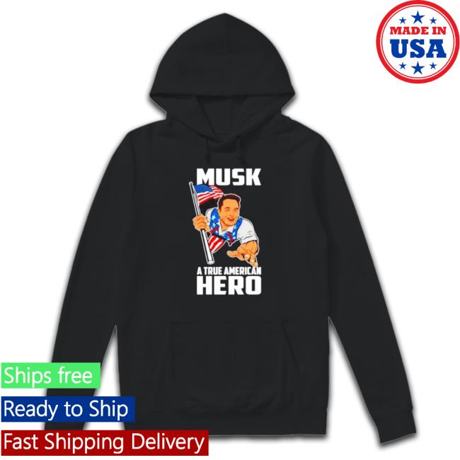 Elon Musk A True American Hero Shirt