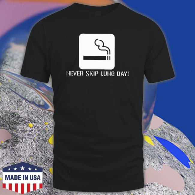 Official Never Skip Lung Day Sweatshirt