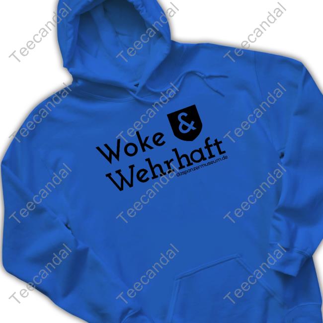 Das Panzermuseum Woke & Wehrhaft Shirt