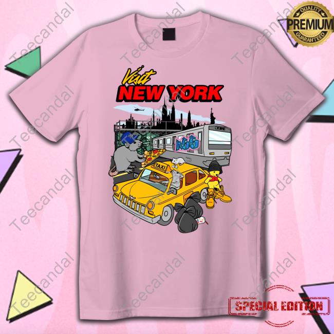 Visit New York Tee Shirts Shitheadsteve Merch Shitheadsteve Visit New York Tee Shirt