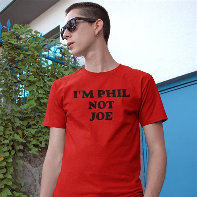 Phil Niekro Brandon Warne I'm Phil Not Joe Shirt