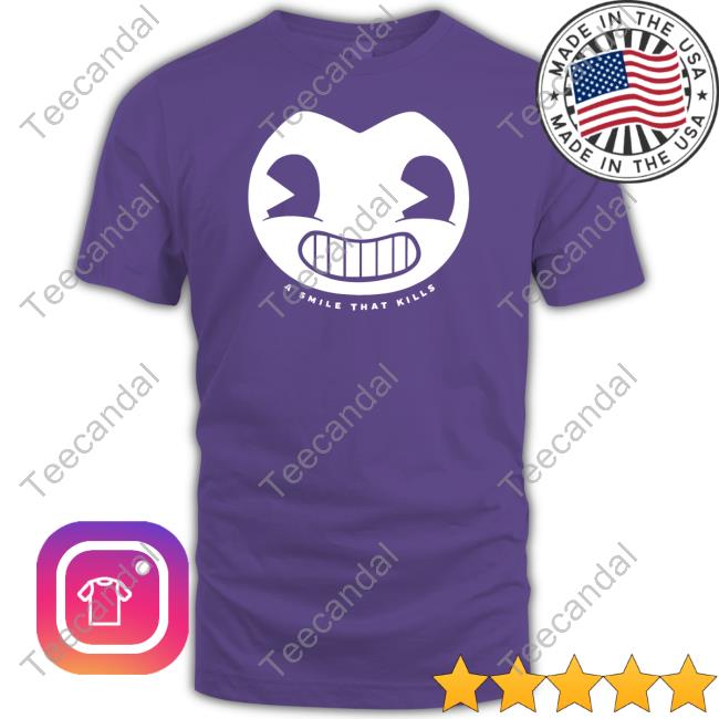 Bendy Smile Shirt Bendymerch Bendy Head A Smile That Kills T Shirt Themeatly