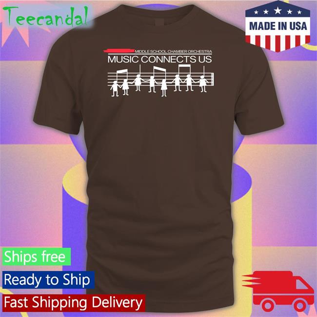 Music Connects Us Shirt