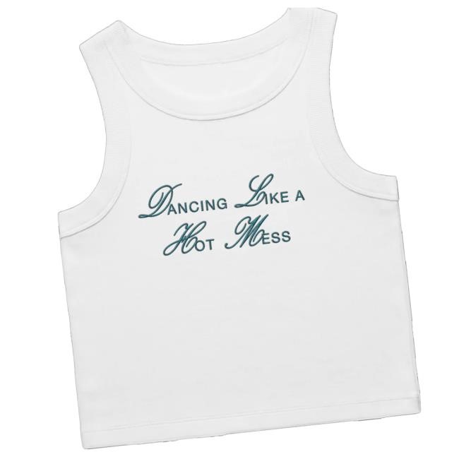 Official Mimi Webb Store White Ribbed Dancing Like A Hot Mess Embroidery T-Shirt, Hoodie, Tank Top, Sweater And Long Sleeve T-Shirt