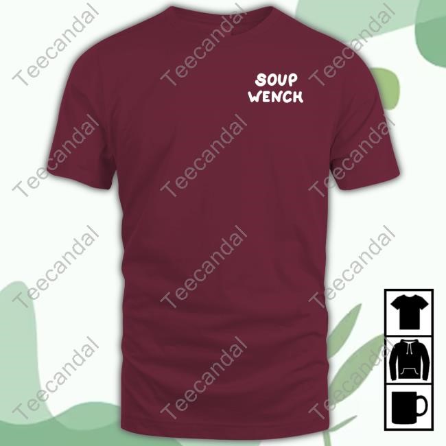 Popoalu Soup Wench A Suop To Cure Your Weary Heart Tee