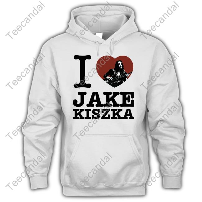 Greta Van Fleet I Love Jake Kiszka Shirts