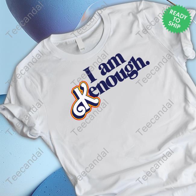 Official Barbie I Am Kenough Shirt