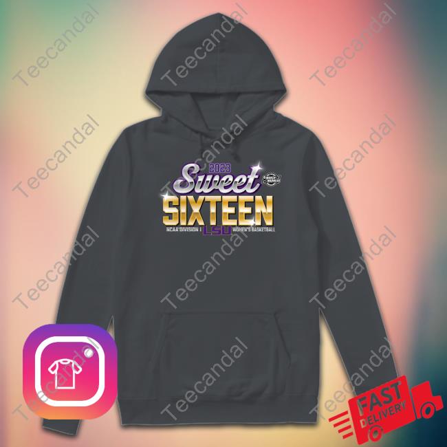 Lsu Tigers 2023 Sweet Sixteen March Madness Ncaa Division I Women’s Basketball Funny T Shirt