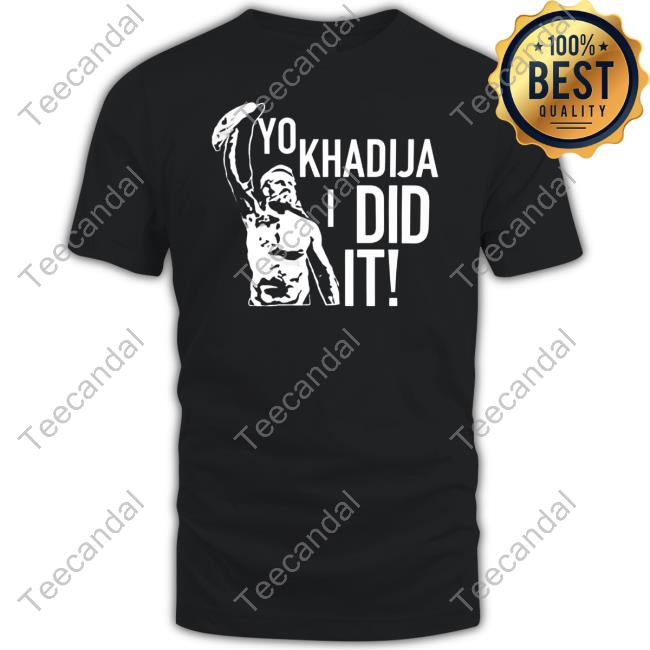 Yo Khadija I Did It Hooded Sweatshirt