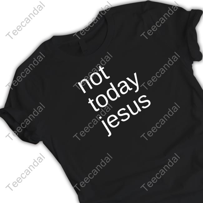 Homo Spirit Activate Not Today Jesus Shirt