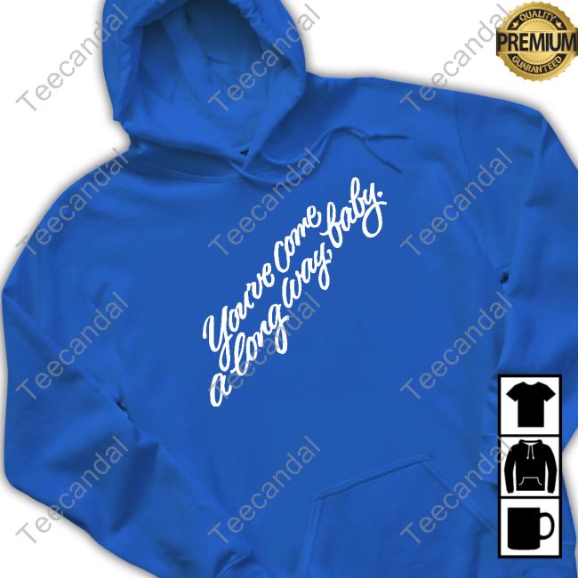 You've Come A Long Way Baby Hoodie Olivia Wilde