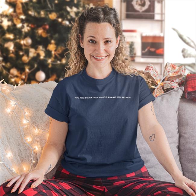Your Anxiety Is Lying To You Shirt