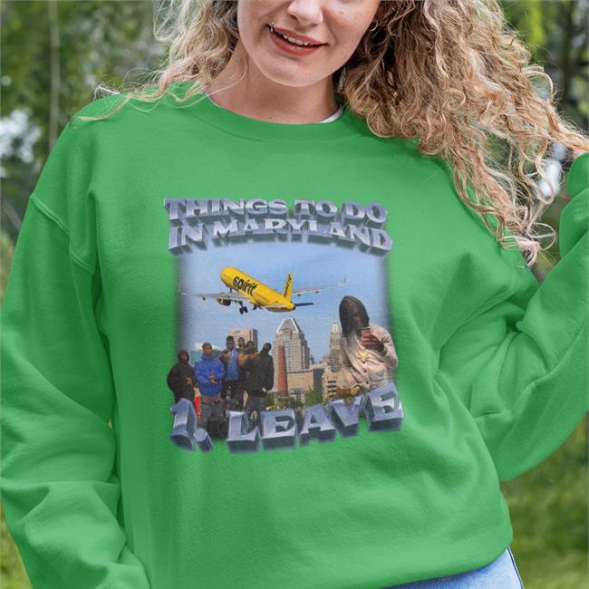 Swag Stimulus Merch Thing To Do In Maryland Leave Shirts