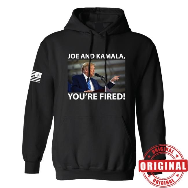 Official Joe And Kamala You're Fired T Shirts