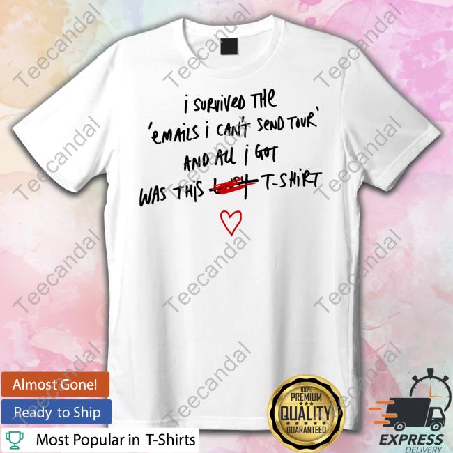 Sabrina I Survived The Emails I Can't Send Tour And All I Got Was This Lousy T-Shirt Long Sleeve T Shirt