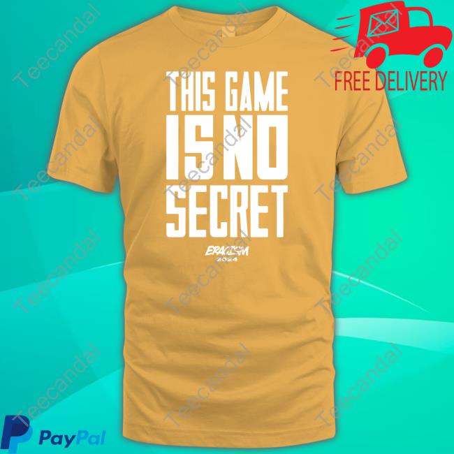 Coach John Mclendon This Game Is No Secret Eracism 2024 Tee Shirt