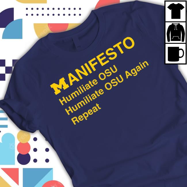 Barstoolsports Store MANIFESTO Humiliate OSU Humiliate OSU Again Repeat Tank Top MANIFESTO Humiliate OSU Humiliate OSU Again Repeat Tee Shirt