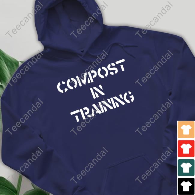 Punkwithacamera Shop Compost In Training Funny T Shirt Punkwithacamera Shop Compost In Training Tee Shirt