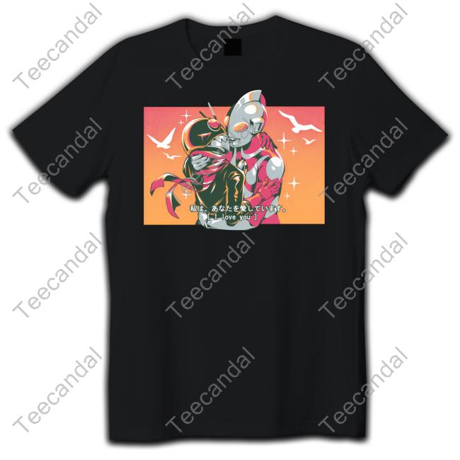 Tokuswag Tokusatsu I Love You T Shirt Tokuswag Tokusatsu I Love You Tee