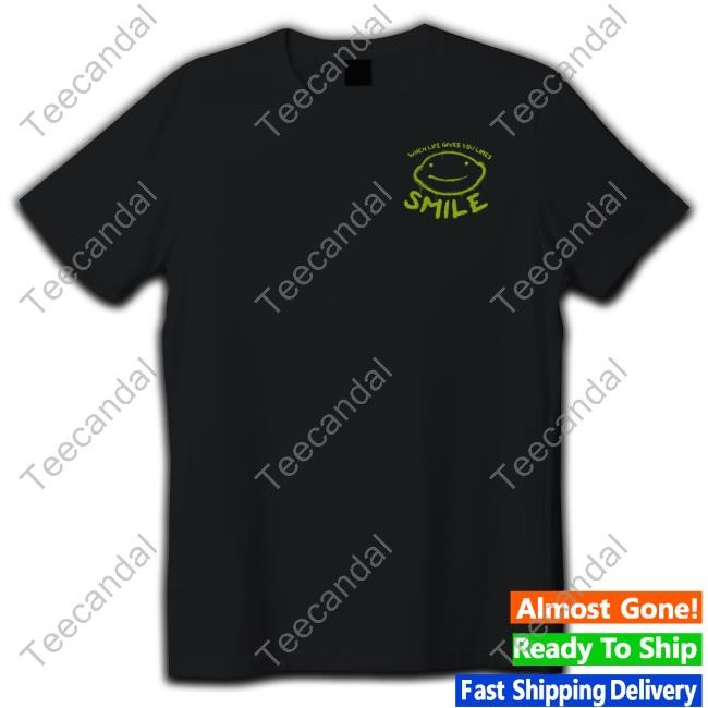 When Life Gives You Limes Smile T Shirt