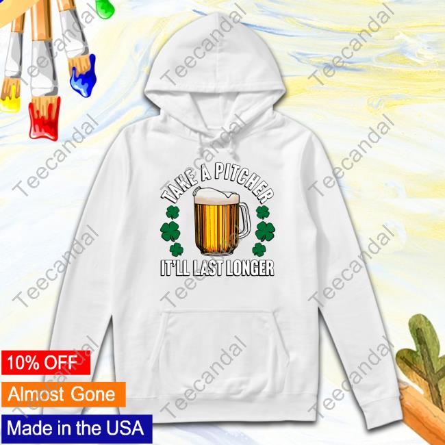 Official Shitheadsteve Take A Pitcher It'll Last Longer Tee