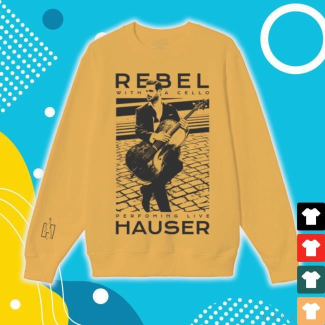 Official Hauser Rebel With A Cello Crewneck Sweatshirt