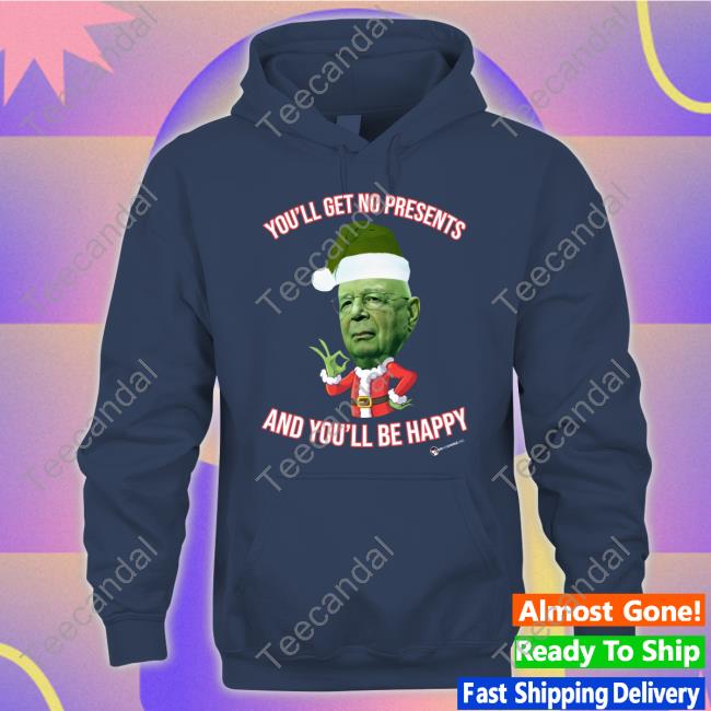 Luke Rudkowski You'll Get No Christmas Presents And You'll Be Happy Tee Shirt Luke Rudkowski You'll Get No Christmas Presents And You'll Be Happy T Shirt