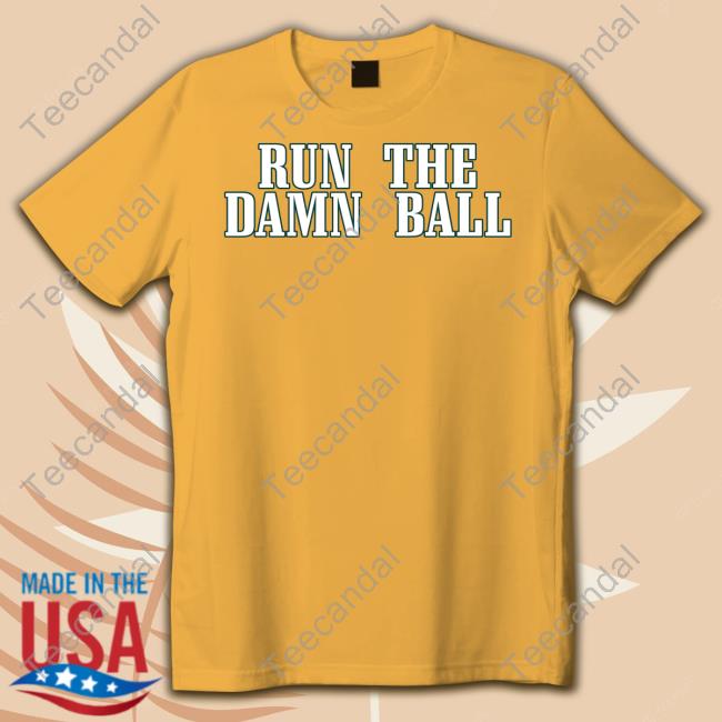 Run The Damn Ball Phi Tees Philadelphia Run The Damn Ball Phi Tee