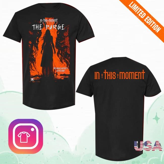 In This Moment Official Merch The Purge Shirts