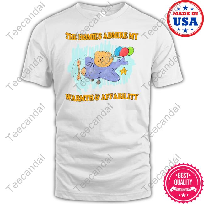 Justin The Homies Admire My Warmth & Affability Long Sleeve Tee Shirt