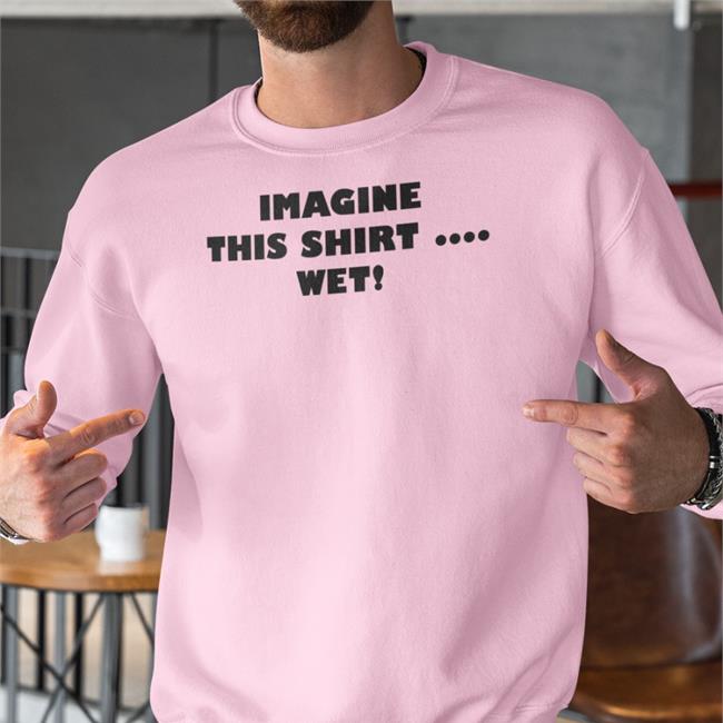 Mia Healey Wearing Imagine This Shirt Wet Shirts Bestofmiahealey