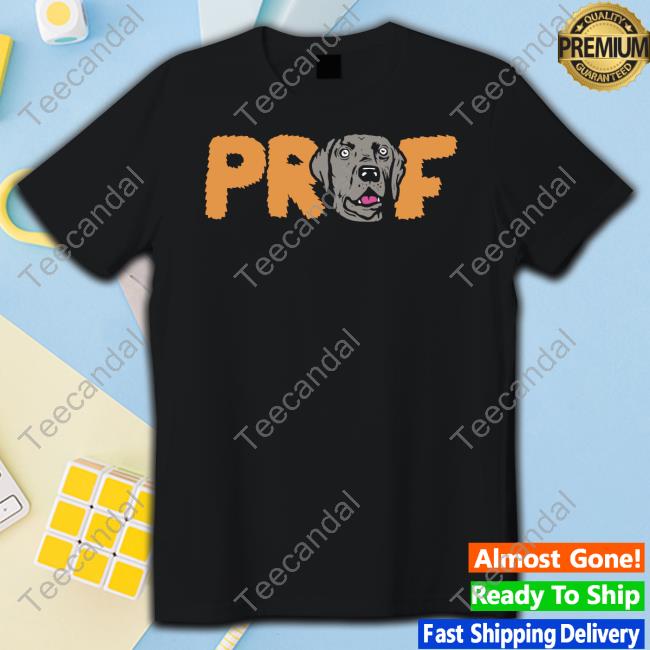 Prof Feed The Dogs T Shirt